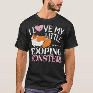 I Love My Little Pooping Monster Guinea Pig Lover T-Shirt