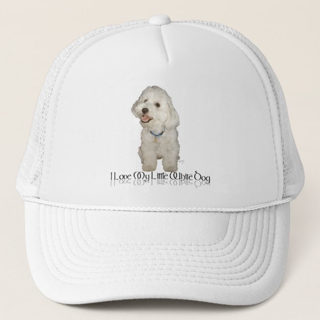 I Love My Little White Dog - Havanese Trucker Hat (Front)