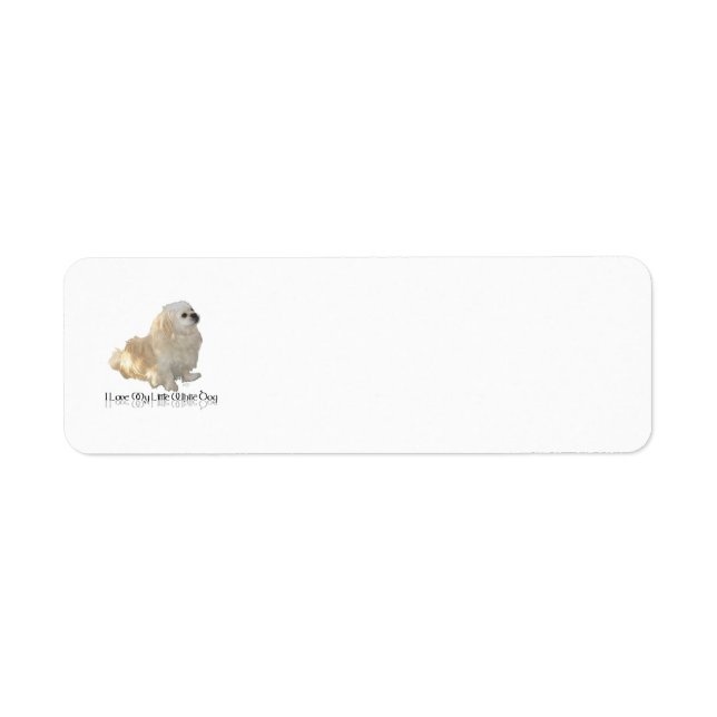I Love My Little White Dog - Pekingese ! (Front)