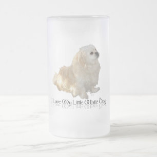 I Love My Little White Dog - Pekingese ! Frosted Glass Beer Mug