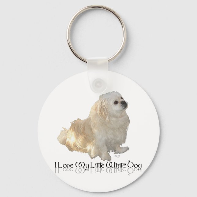 I Love My Little White Dog - Pekingese ! Key Ring (Front)
