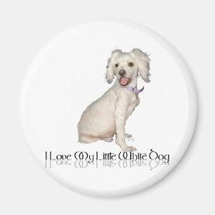 I Love My Little White Dog - Poodle / Bichon Mix Magnet