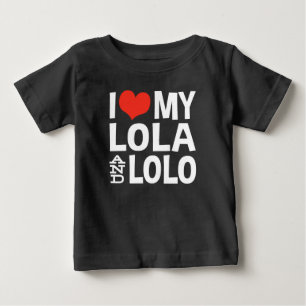 I Love My Lola and Lolo Baby T-Shirt
