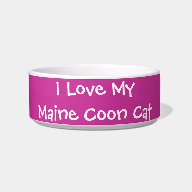 I Love My Maine Coon Cat Bowl (Front)