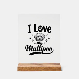 I Love My Maltipoo Vintage Engraving Dog Design_1 Acrylic Sign