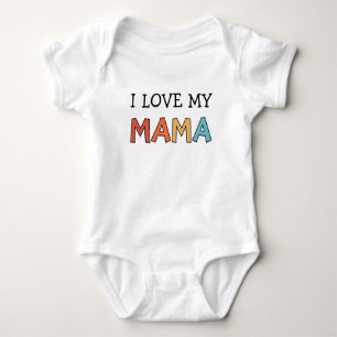 I Love my Mama Retro Cute  Baby Bodysuit