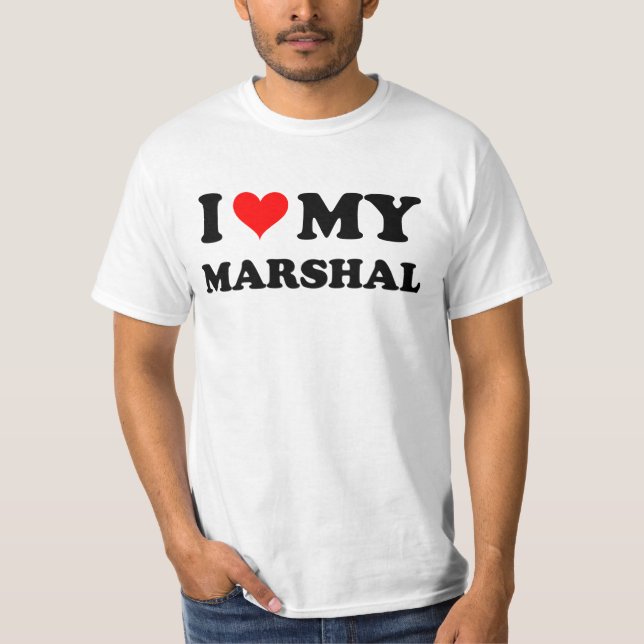 I Love My Marshal T-Shirt (Front)