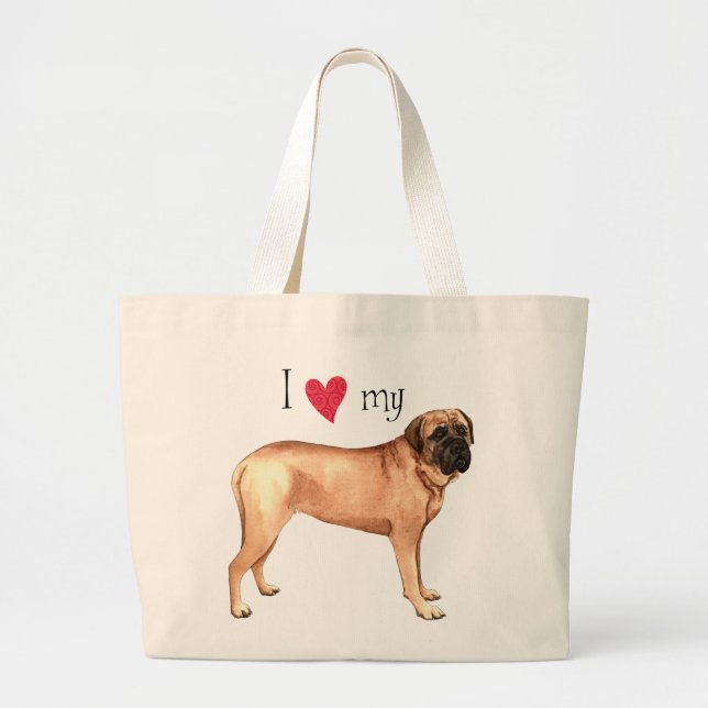 I Love my Mastiff Large Tote Bag (Front)