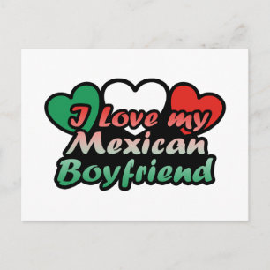 I Love My Mexican Boyfriend Postcard