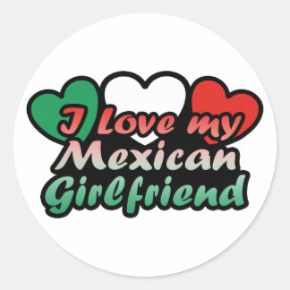 I Love My Mexican Girlfriend Classic Round Sticker