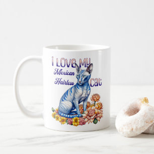 I Love my Mexican Hairless Cat Coffee Mug