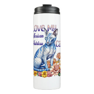 I Love my Mexican Hairless Cat Thermal Tumbler