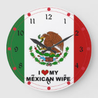 I Love My Mexican Wife - Flag of Mexico