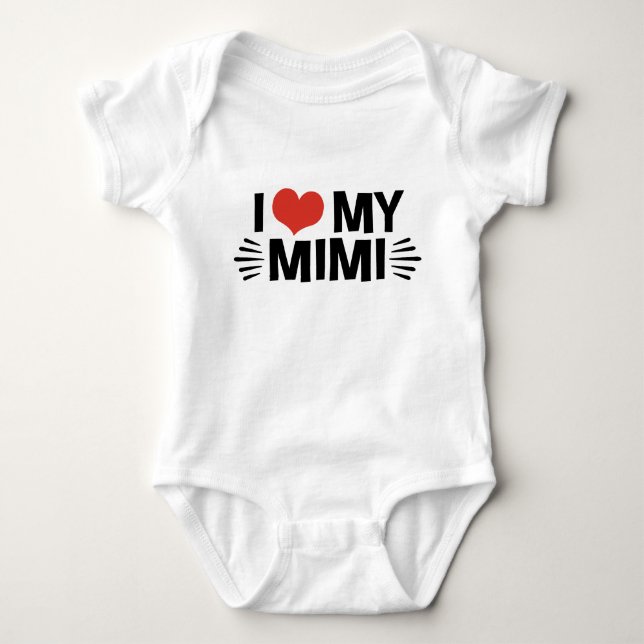 I Love My Mimi Baby Bodysuit (Front)
