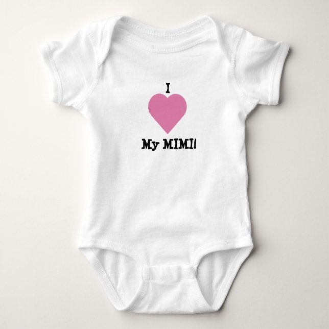 I Love My Mimi Baby Bodysuit (Front)