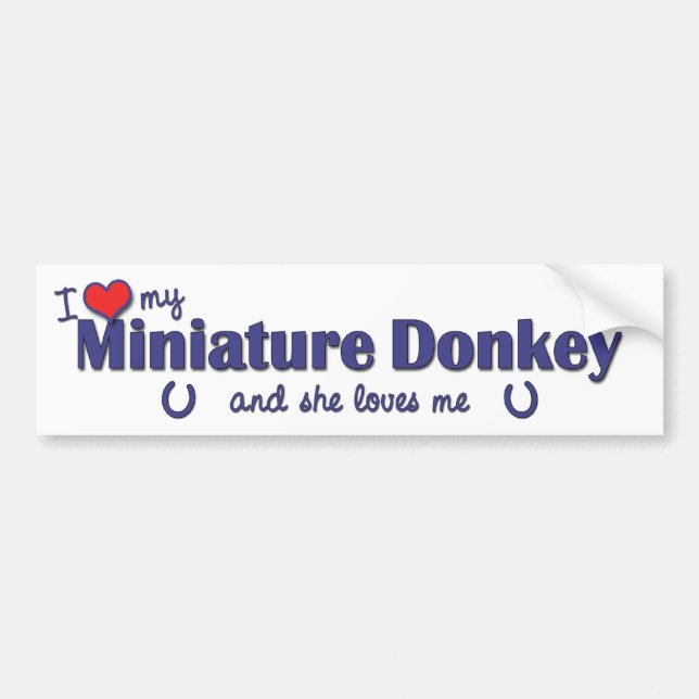 I Love My Miniature Donkey (Female Donkey) Bumper Sticker (Front)
