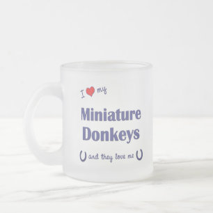 I Love My Miniature Donkeys (Multiple Donkeys) Frosted Glass Coffee Mug