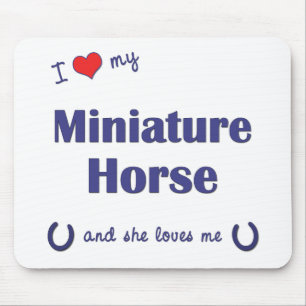 I Love My Miniature Horse (Female Horse) Mouse Mat