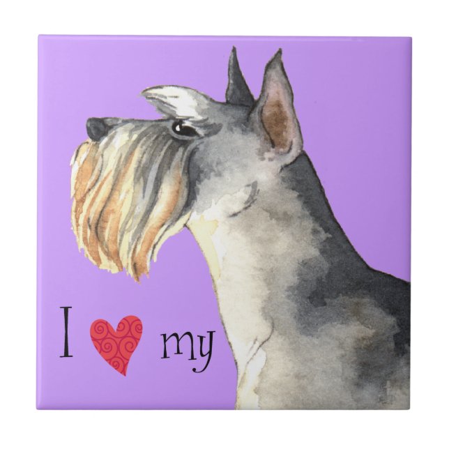 I Love my Miniature Schnauzer Tile (Front)