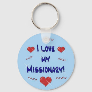 I Love My Missionary Keychain