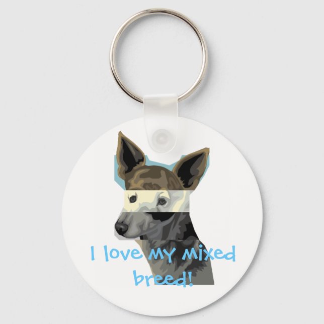 I love my mixed breed! key ring (Front)