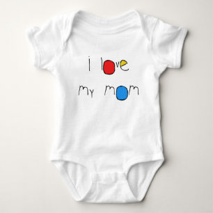 I Love My Mom Baby Bodysuit