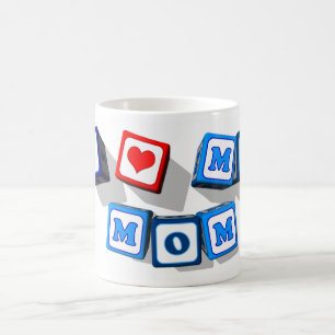 I LOVE MY MOM COFFEE MUG
