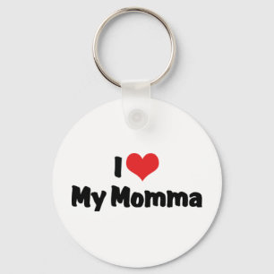 I Love My Momma Keychain
