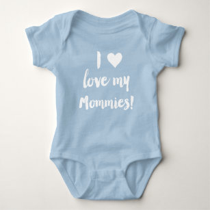 I Love My Mommies Blue Baby Jersey Shirt