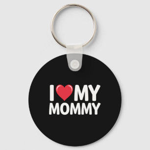 I Love My Mommy Mothers Day Gifts For Mom Mama Key Ring