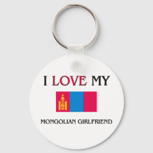 I Love My Mongolian Girlfriend Key Ring