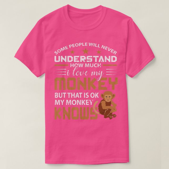 I Love My Monkey Animal Monkey Gift  T-Shirt (Design Front)