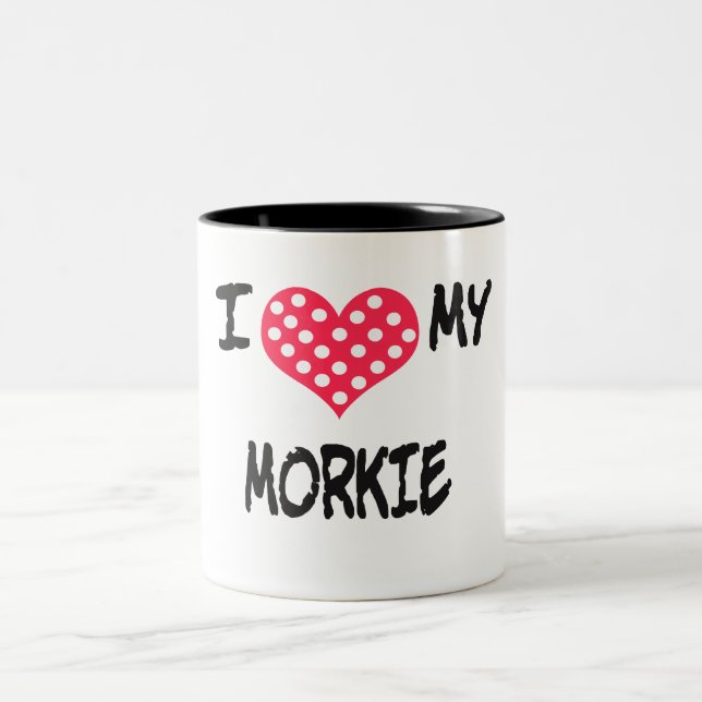 I love my Morkie Two-Tone Coffee Mug (Center)