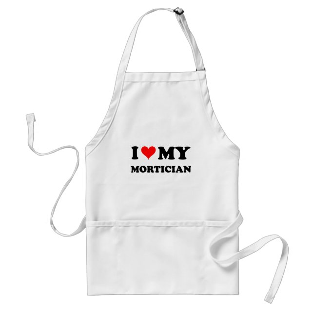 I Love My Mortician Standard Apron (Front)
