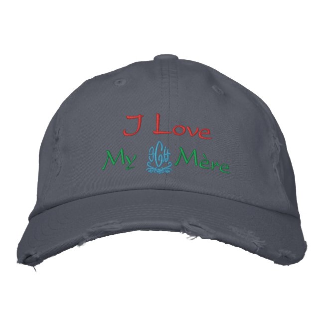 I Love My Mother In French Blue Embroidered Hat (Front)