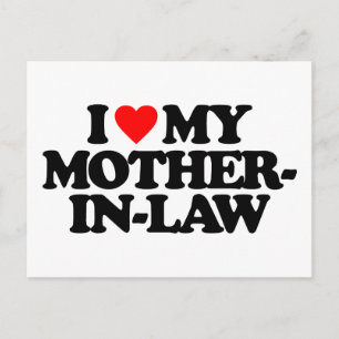 I LOVE MY MOTHER-IN-LAW POSTCARD