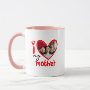 I Love My Mother Photo Gift Classic Mug, 11 oz  Co Mug