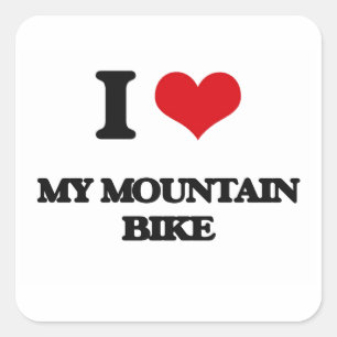 I Love My Mountain Bike Square Sticker