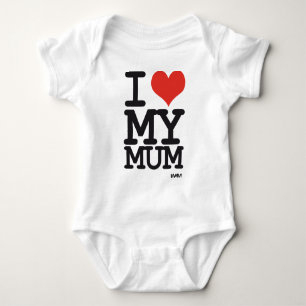 i love my mum baby bodysuit