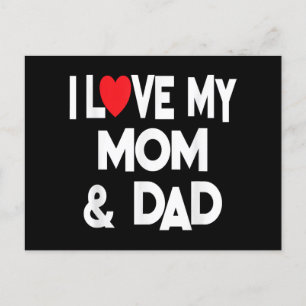 I Love My Mum & Dad - Celebrate Family Mother Fath Holiday Postcard