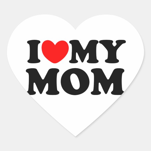 I Love My Mum Heart Sticker (Front)