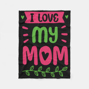 I Love My Mum Mother Mama Mummy Sayings Fleece Blanket