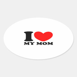 I Love My Mum Oval Sticker