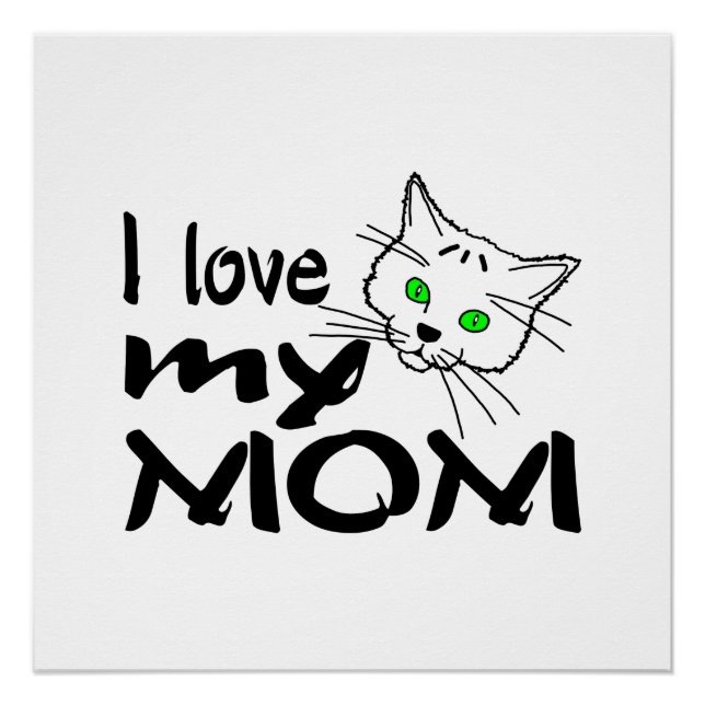 I Love My Mum Poster (Front)