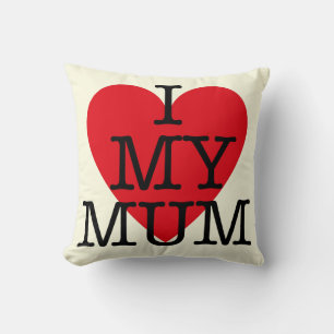 I love my Mum Red Love Heart Family Valentines Day Cushion