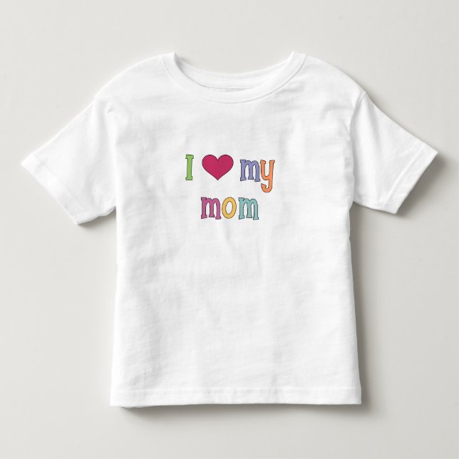 I Love My Mum T-Shirt (Front)