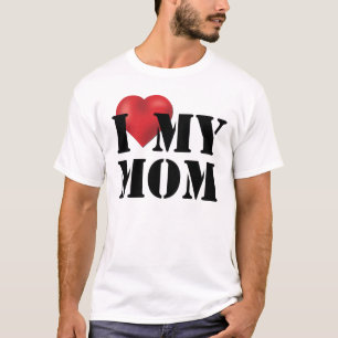 I Love My Mum T-Shirt