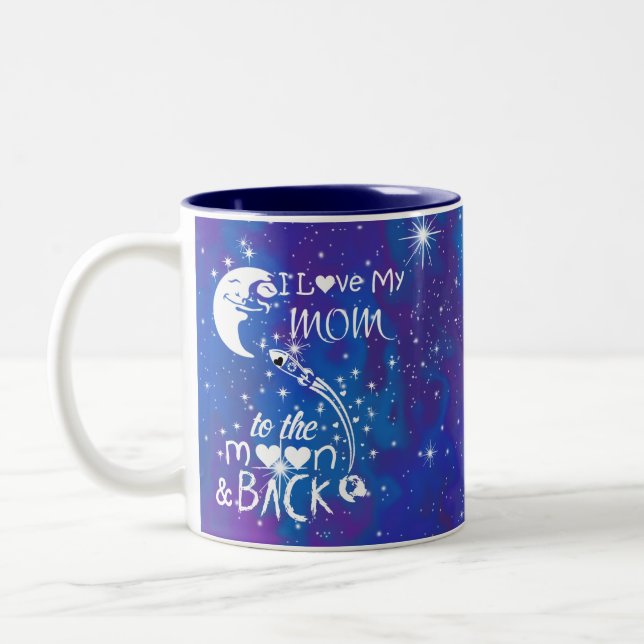 I Love My Mum To The Moon & Back Two-Tone Coffee Mug (Left)