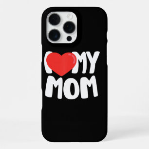 I Love My Mum TShirt with Large Red Heart iPhone 16 Pro Max Case