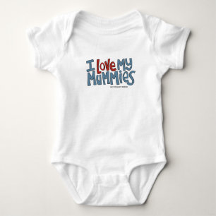 I Love my Mummies Baby Bodysuit